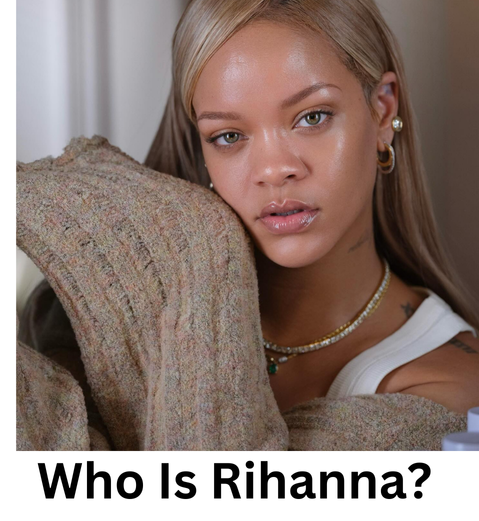 Rihanna Net Worth in 2024: How Much Is the Music Icon Worth?