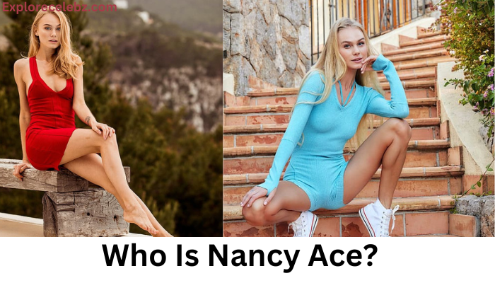 Nancy Ace: Discover the Rising Star's Journey and Achievements